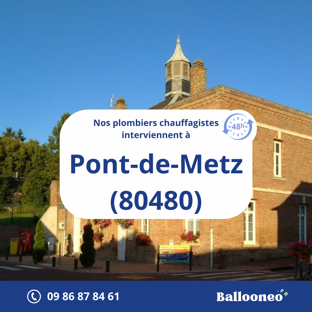 Dépannage de chauffe-eau par Ballooneo à Pont-de-Metz (80480)