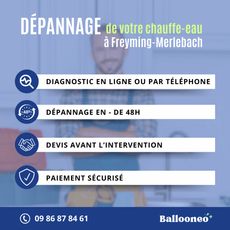 Déroulement d'un dépannage de chauffe-eau par Ballooneo à Freyming-Merlebach (57800)