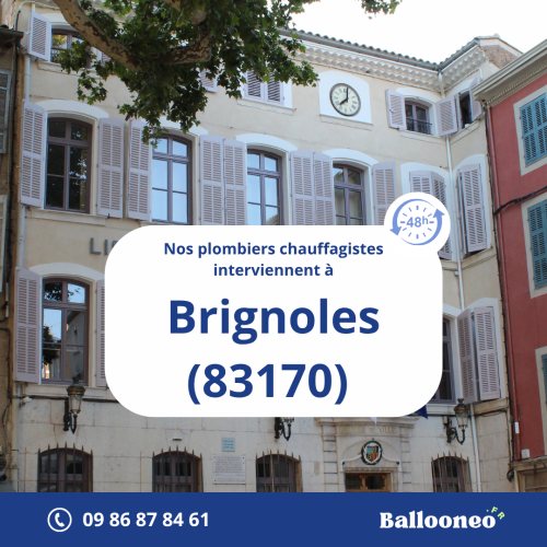 Dépannage de chauffe-eau par Ballooneo à Brignoles (83170)