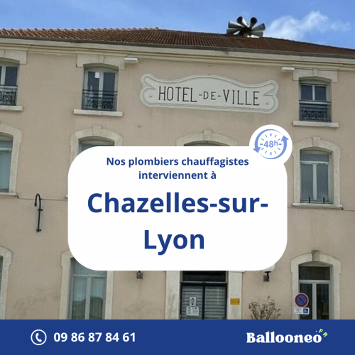 Dépannage de chauffe-eau par Ballooneo à Chazelles-sur-Lyon (42140)
