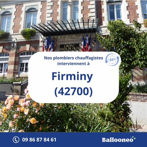 Dépannage de chauffe-eau par Ballooneo à Firminy (42700)