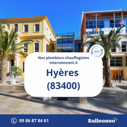 Dépannage de chauffe-eau par Ballooneo à Hyères (83400)