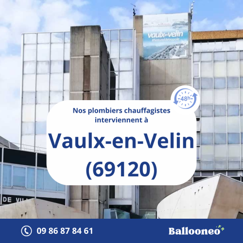 Dépannage de chauffe-eau par Ballooneo à Vaulx-en-Velin (69120)